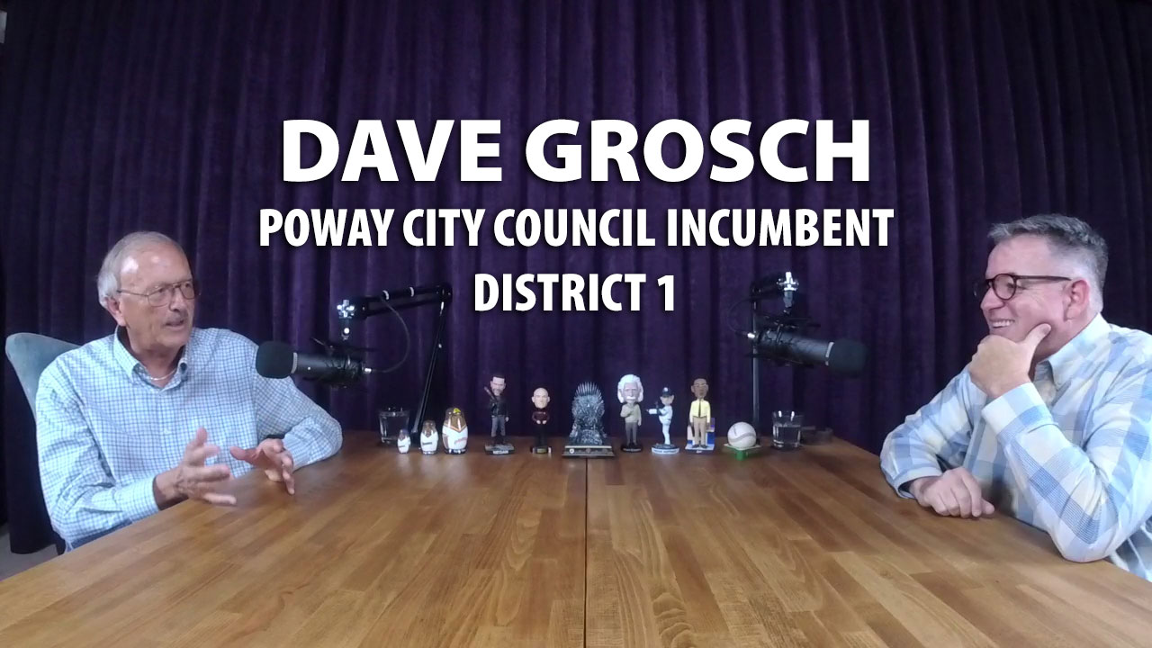 Dave Grosch joined me for a sit down podcast conversation during his re-election campaign for Poway City Council.