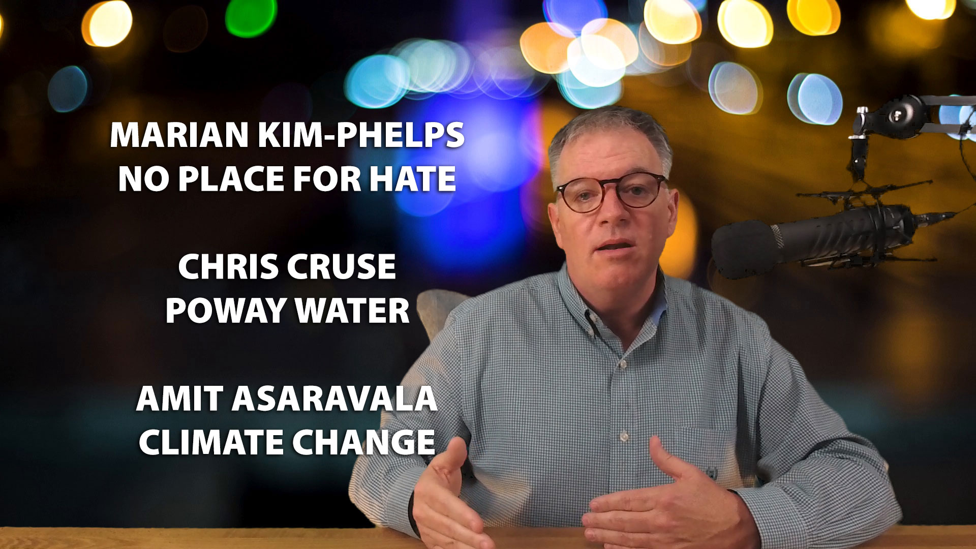 Marian Kim Phelps, Poway Unified Superintendent, No Place for Hate, Chris Cruse, Poway Water, Amit Asaravala, Climate Change Begins at Home
