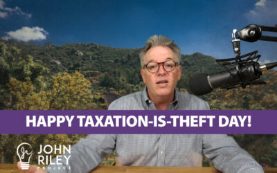 Happy Taxation-is-Theft Day! JRP0045