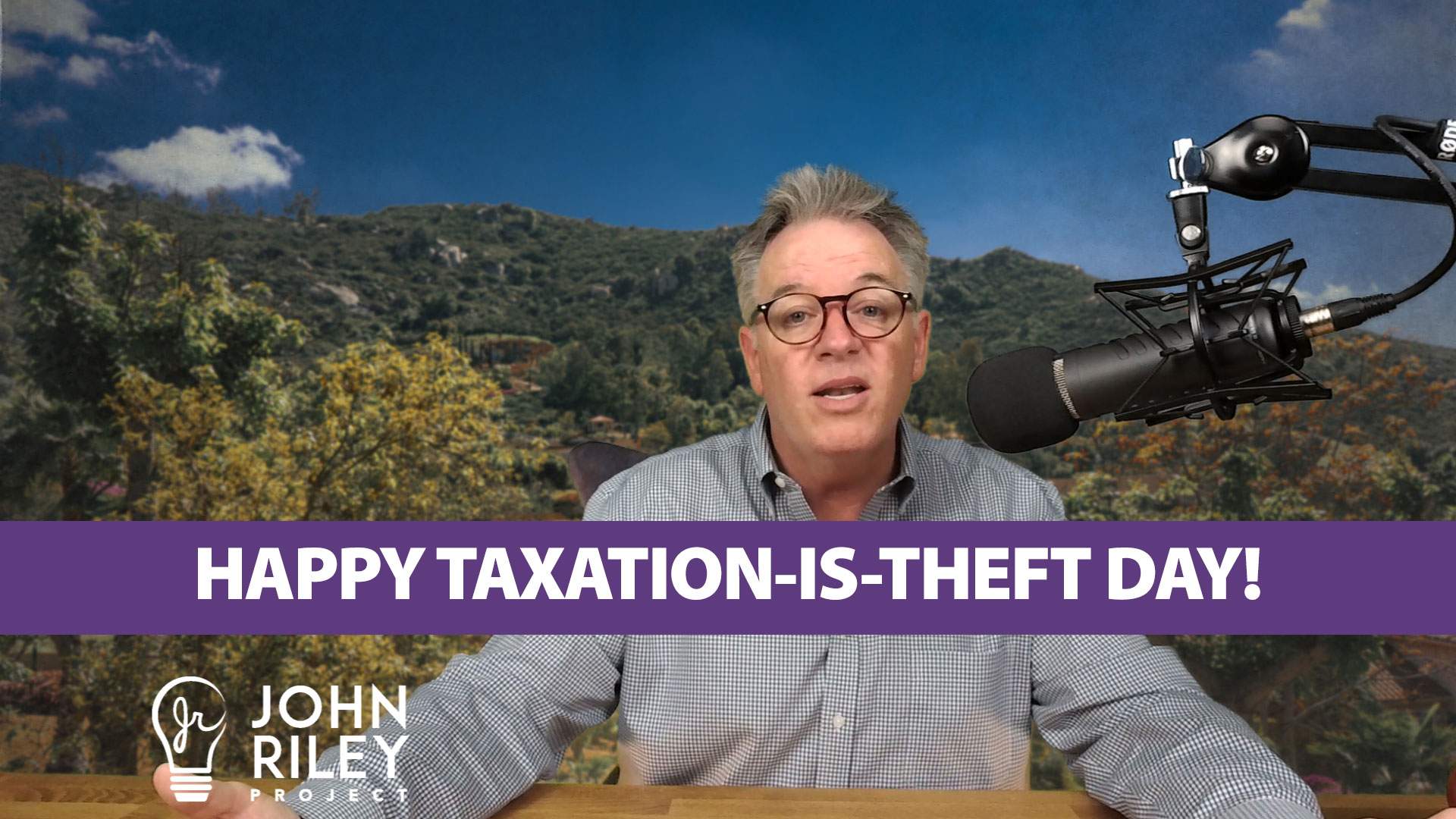 Happy Taxation-is-Theft Day John Riley Project