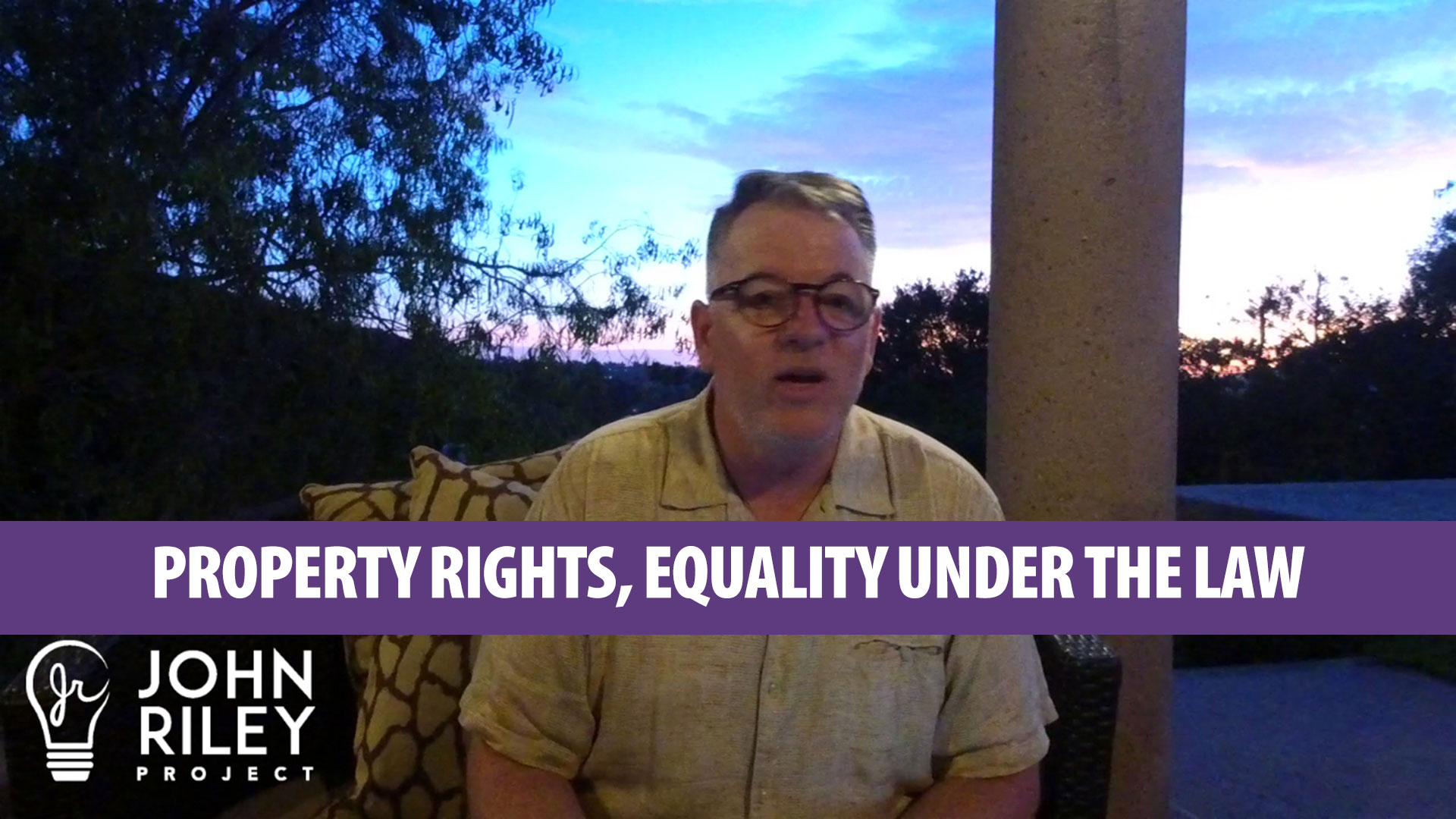 Property Rights, Equality Under the Law, Poway, John Riley Project, JRP0062