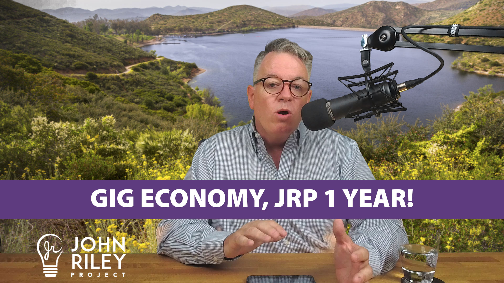 gig economy, AB5, John Riley Project, JRP 1 Year Anniversary, JRP0076