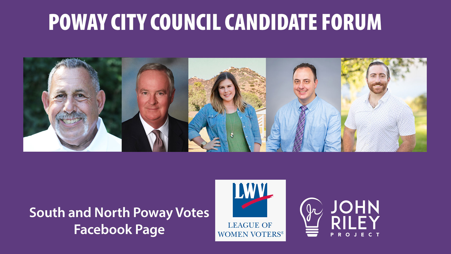 Poway City Council Forum, Leonard, Factor, Frank, Olps, Fournier, John Riley Project, JRP0161