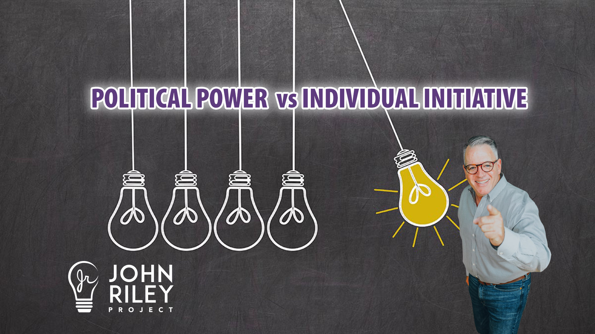 Political Power, Individual Initiative, John Riley Project, JRP0164