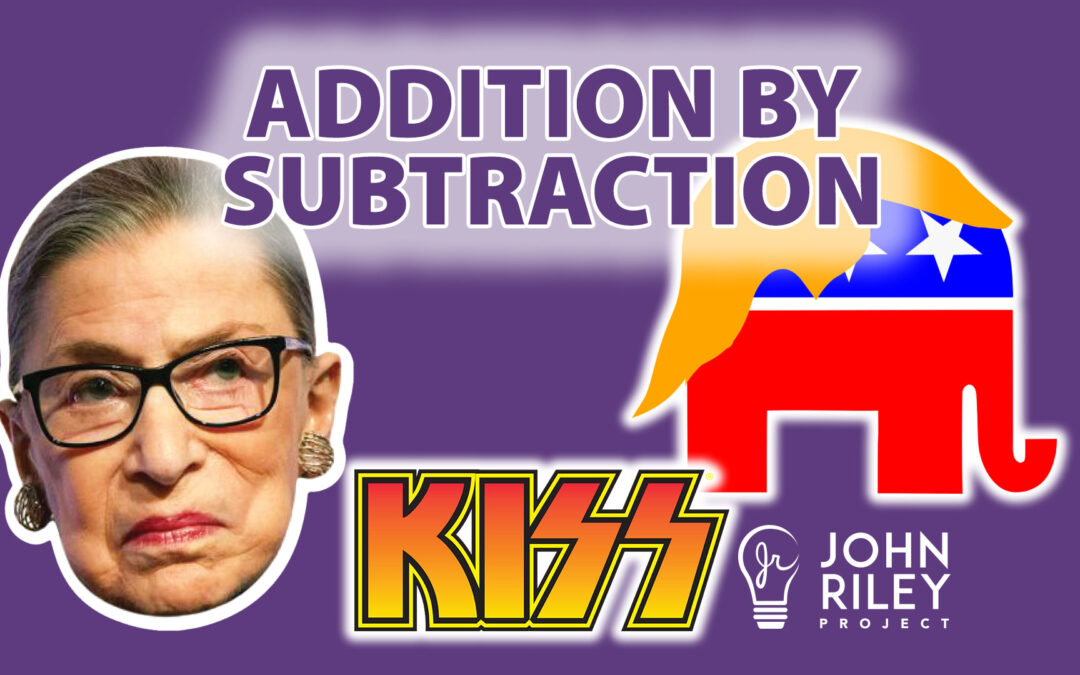 RBG and Addition by Subtraction JRP0165