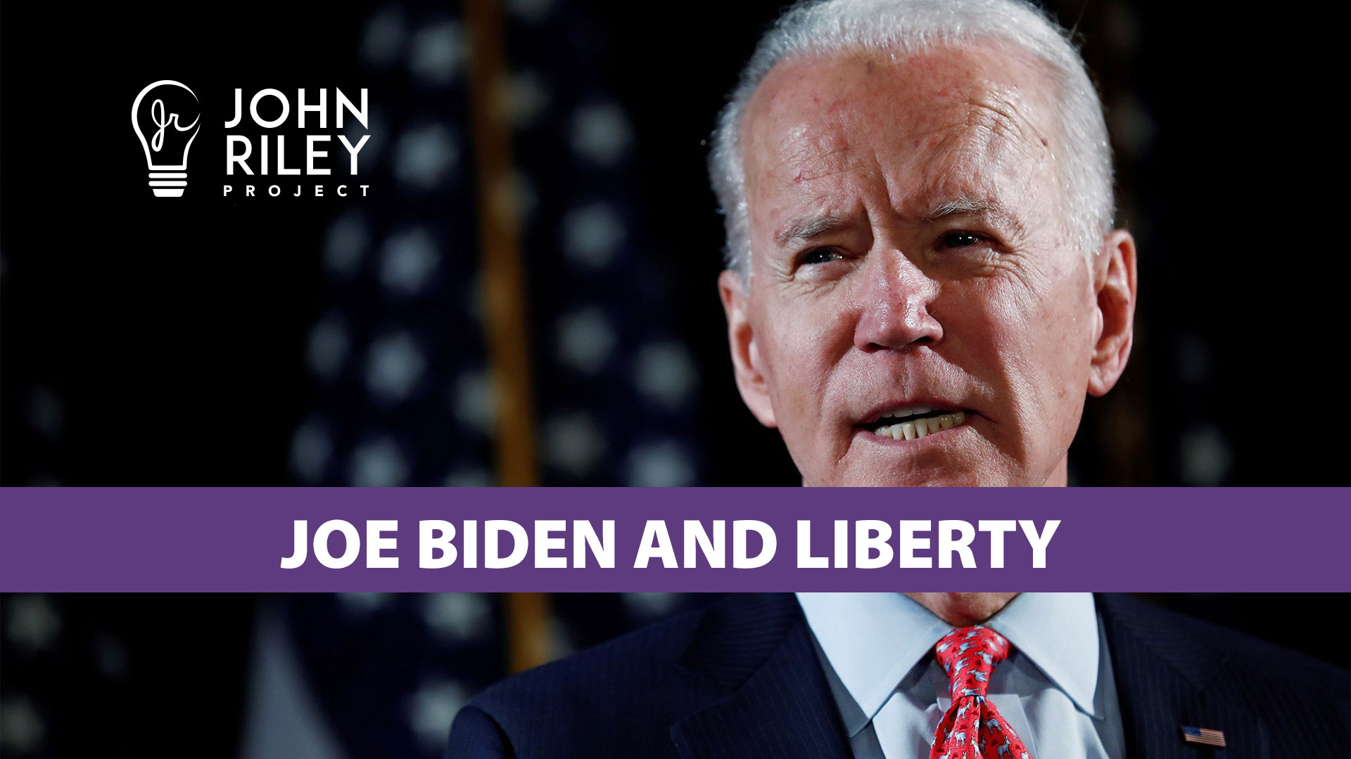 Biden and Liberty, Joe Biden, John Riley Project, JRP0187