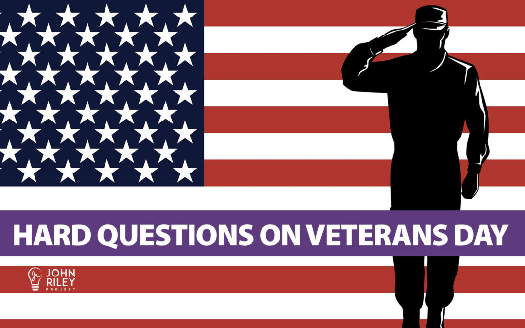 Hard Questions on Veterans Day, JRP0189