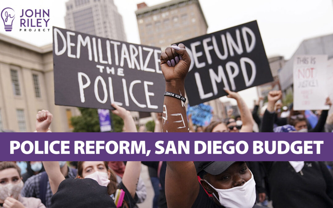 Police Reform San Diego Budget JRP0226