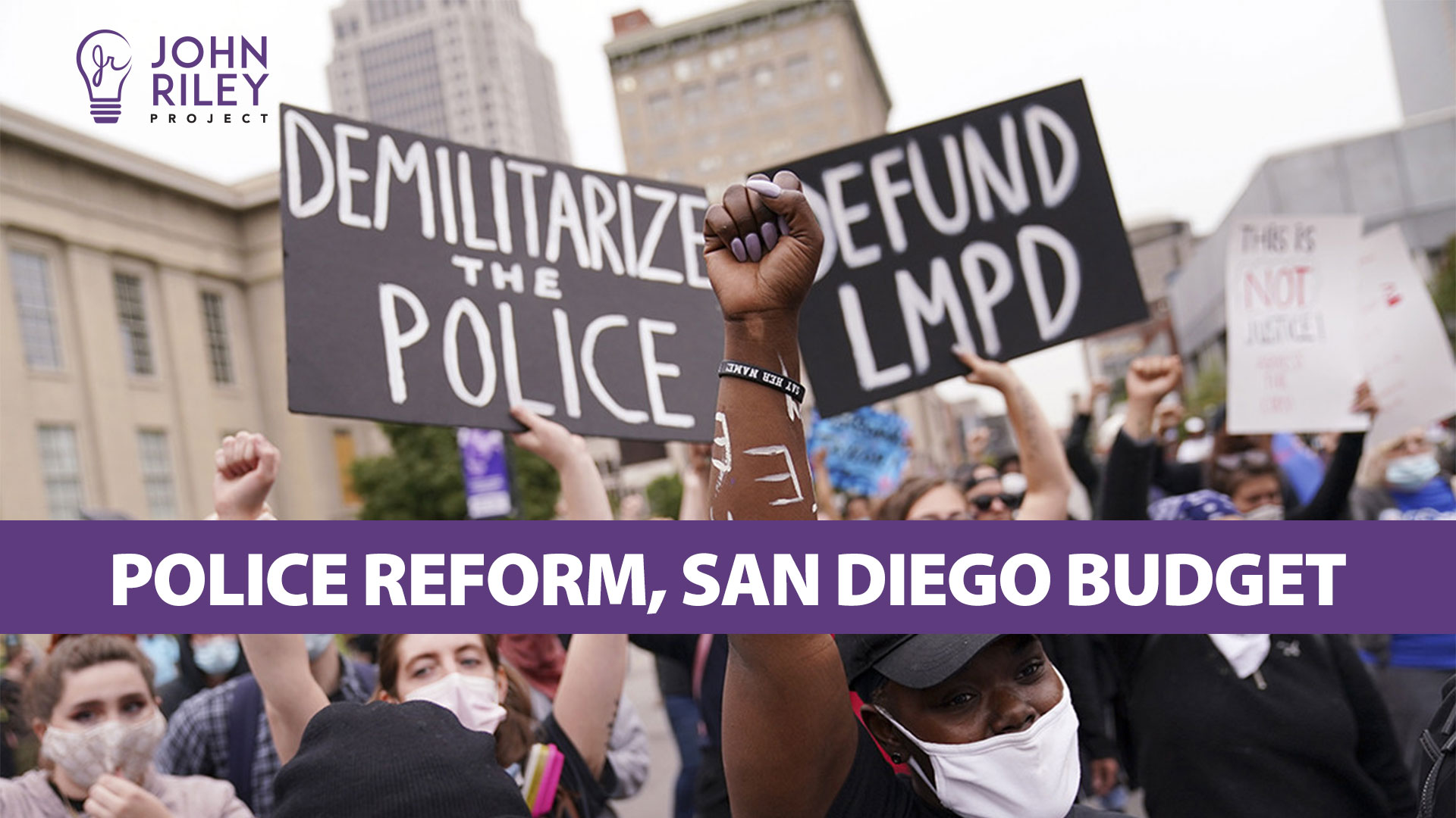 police reform, san diego budget, poway thrift stores, john riley project, JRP0226