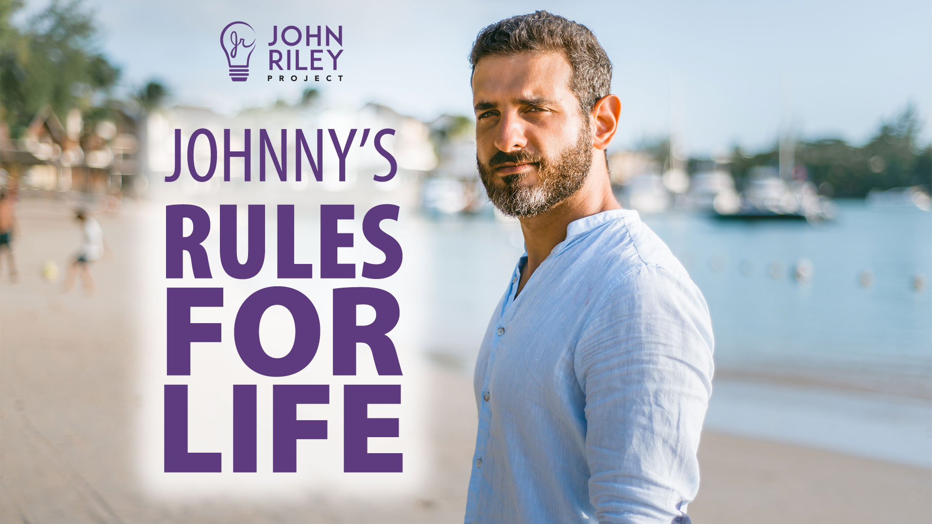 johnnys rules for life, john riley project, jrp0236
