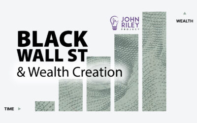 Black Wall Street and Wealth Creation, JRP0239