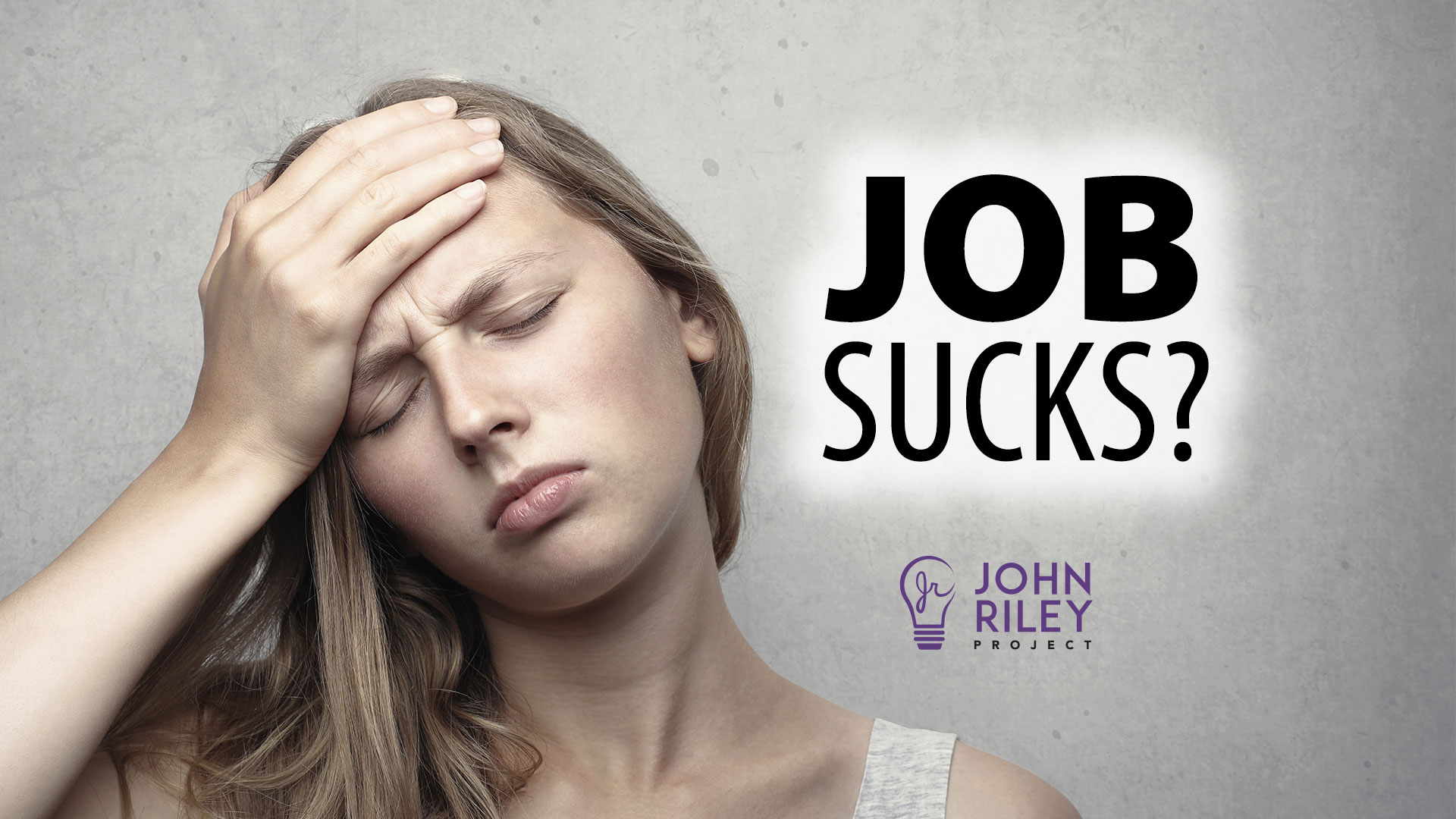bad job, job sucks, john riley project, jrp0245