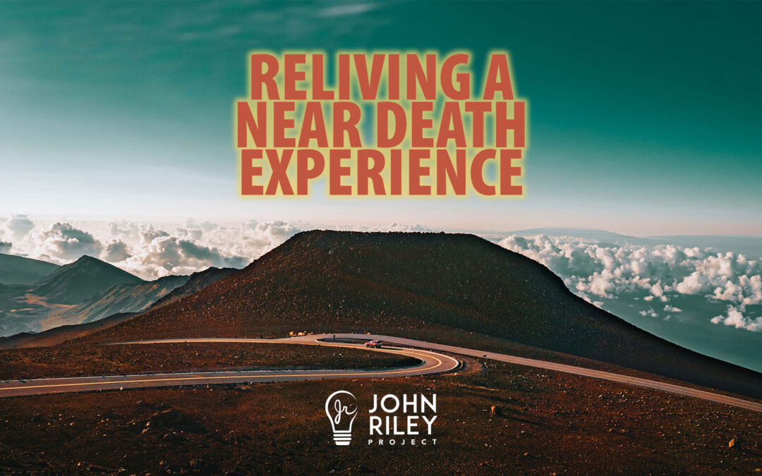 Reliving a Near Death Experience, JRP0254