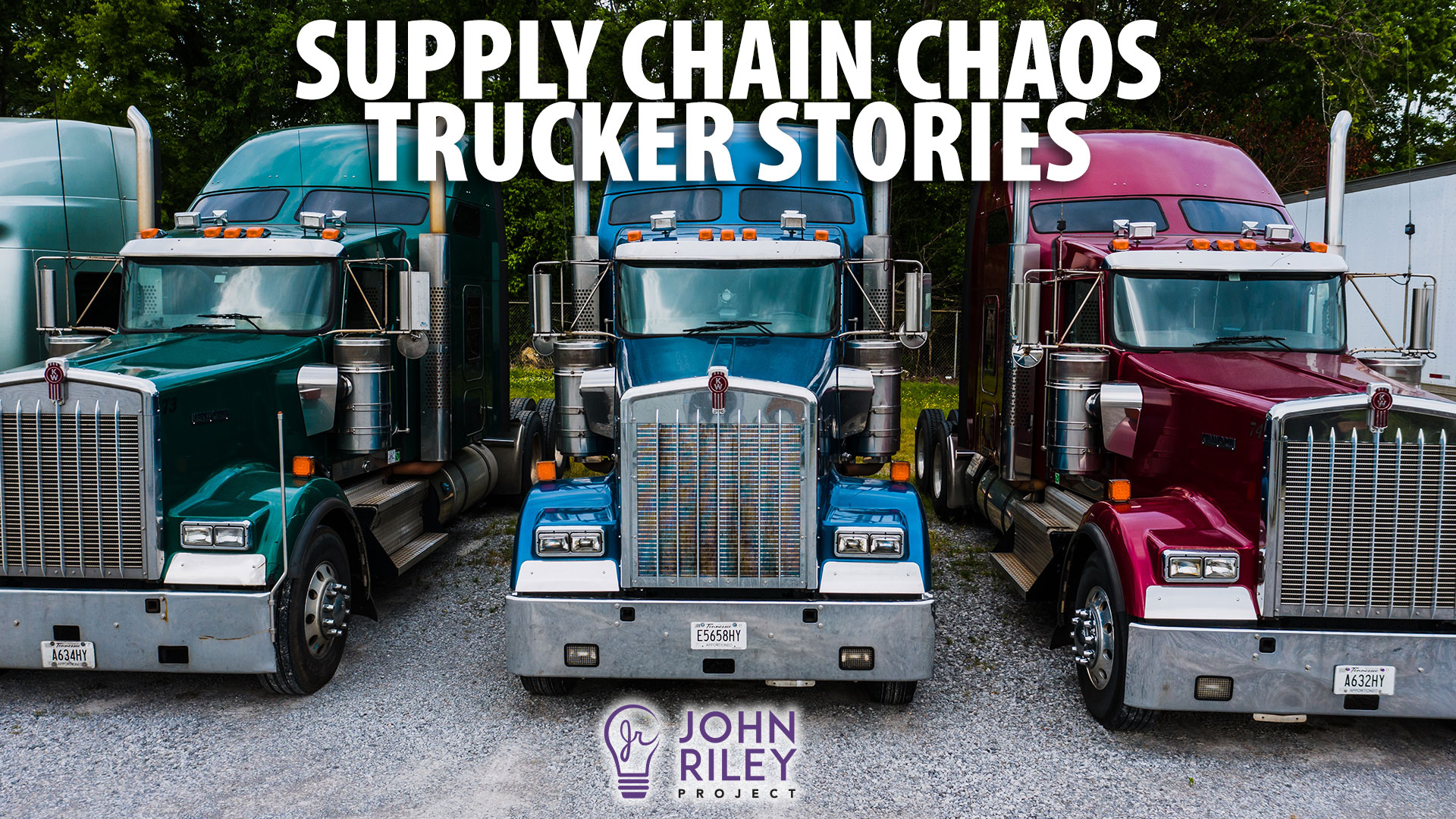 supply chain mess, trucker stories, Poway and San Diego news update, john riley project, JRP0257