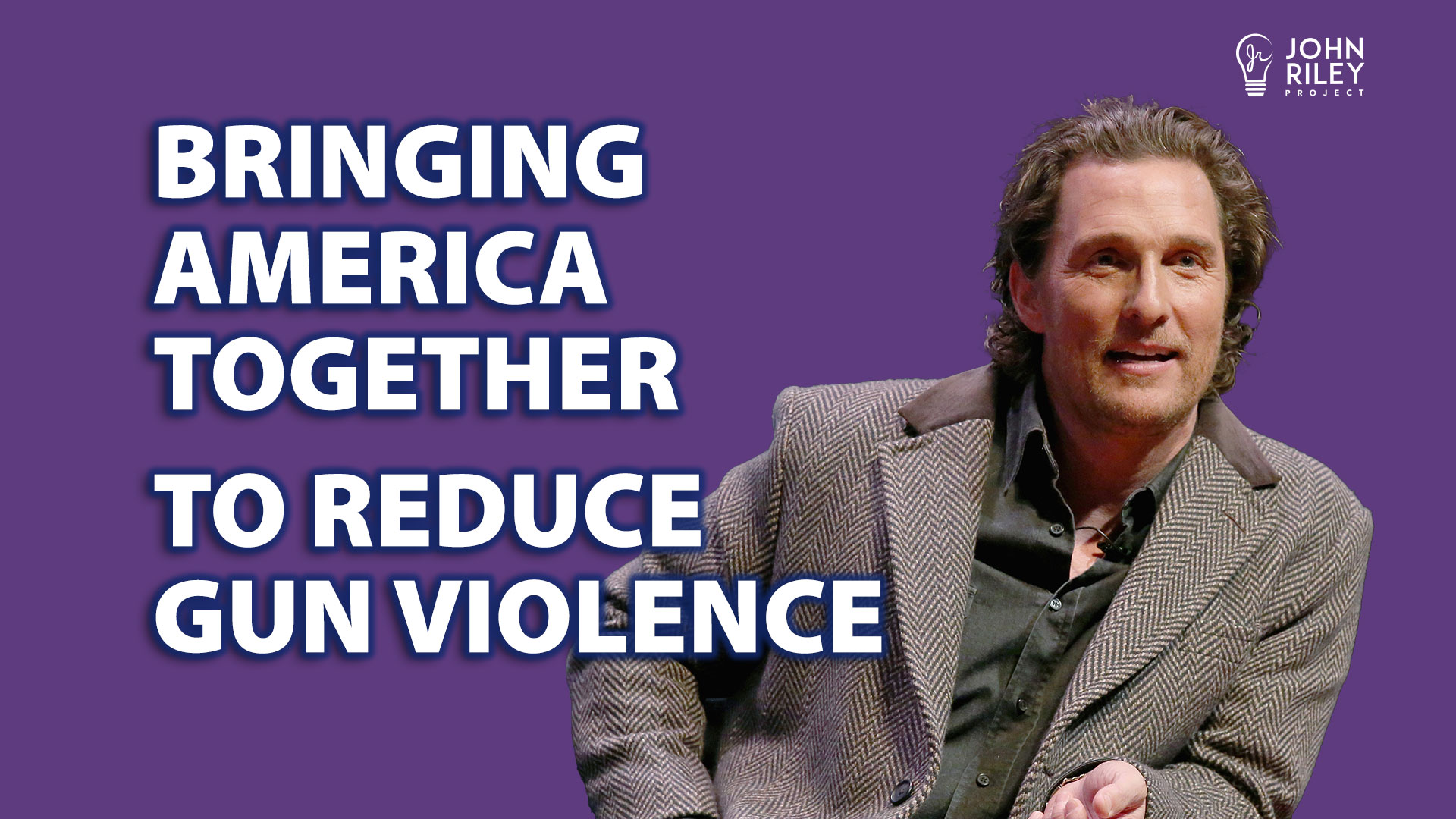 Bringing America Together to Reduce Gun Violence, second amendment, Uvalde, John Riley Project, JRP-726