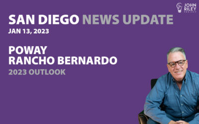 San Diego News Update Jan 13: Poway, Rancho Bernardo 2023 Outlook