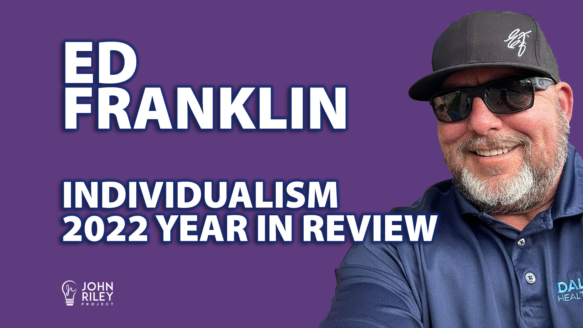 Ed Franklin, No Limits, Individualism, 2022 Year in Review