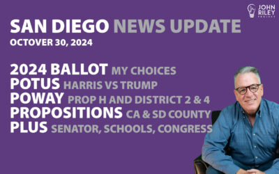 Johnny’s 2024 Ballot – National, San Diego, Poway, Propositions